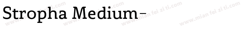Stropha Medium字体转换